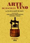 ARTE DE HACER EL VINO | 9788497610933 | CADET, ANTOINE | Llibreria Drac - Llibreria d'Olot | Comprar llibres en català i castellà online