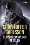 HOMBRE INVISIBLE DE SALEM, EL | 9788420697642 | CARLSSON, CHRISTOFFER | Llibreria Drac - Llibreria d'Olot | Comprar llibres en català i castellà online