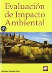 EVALUACION DE IMPACTO AMBIENTAL | 9788484760849 | GOMEZ OREA, DOMINGO | Llibreria Drac - Llibreria d'Olot | Comprar llibres en català i castellà online