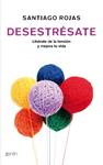 DESESTRESATE | 9788408008385 | ROJAS, SANTIAGO | Llibreria Drac - Llibreria d'Olot | Comprar llibres en català i castellà online