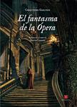 FANTASMA DE LA ÓPERA, EL | 9788415979227 | GAULTIER, CHRISTOPHE | Llibreria Drac - Librería de Olot | Comprar libros en catalán y castellano online