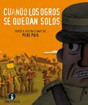 CUANDO LOS OGROS SE QUEDAN SOLOS | 9788415549482 | PUIG, PERE | Llibreria Drac - Llibreria d'Olot | Comprar llibres en català i castellà online