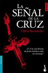 SEÑAL DE LA CRUZ, LA (NF) | 9788408074939 | KUZNESKI, CHRIS | Llibreria Drac - Librería de Olot | Comprar libros en catalán y castellano online