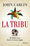 TRIBU, LA | 9788408004844 | CARLIN, JOHN | Llibreria Drac - Llibreria d'Olot | Comprar llibres en català i castellà online