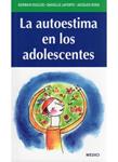 AUTOESTIMA EN LOS ADOLESCENTES, LA | 9788497991100 | VV.AA. | Llibreria Drac - Llibreria d'Olot | Comprar llibres en català i castellà online