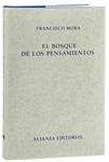 BOSQUE DE LOS PENSAMIENTOS, EL | 9788420669854 | MORA, FRANCISCO | Llibreria Drac - Llibreria d'Olot | Comprar llibres en català i castellà online