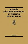 CUADERNO DE LAS ISLAS | 9788426419026 | SANCHEZ, ANDRES | Llibreria Drac - Llibreria d'Olot | Comprar llibres en català i castellà online