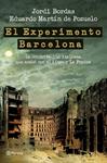 EXPERIMENTO BARCELONA, EL | 9788408100836 | MARTIN, EDUARDO; BORDAS, JORDI | Llibreria Drac - Llibreria d'Olot | Comprar llibres en català i castellà online