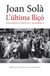 ULTIMA LLIÇO, L' | 9788497876810 | SOLA, JOAN | Llibreria Drac - Librería de Olot | Comprar libros en catalán y castellano online