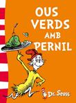 OUS VERDS AMB PERNIL (DR. SEUSS 3) | 9788448844813 | DR. SEUSS | Llibreria Drac - Librería de Olot | Comprar libros en catalán y castellano online