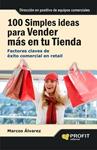 100 SIMPLES IDEAS PARA VENDER MÁS EN SU TIENDA | 9788415505501 | ALVAREZ, MARCOS | Llibreria Drac - Llibreria d'Olot | Comprar llibres en català i castellà online