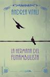 HERMANA DEL FUNAMBULISTA, LA | 9788499185620 | VITALI, ANDREA | Llibreria Drac - Librería de Olot | Comprar libros en catalán y castellano online