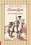 PRIMER QUIJOTE, EL | 9788499210094 | CERVANTES, MIGUEL DE | Llibreria Drac - Llibreria d'Olot | Comprar llibres en català i castellà online