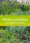 HIERBAS AROMATICAS PARA EL JARDIN Y LA COCINA | 9788425518560 | AA.VV. | Llibreria Drac - Librería de Olot | Comprar libros en catalán y castellano online