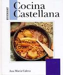 COCINA CASTELLANA | 9788424123437 | CALERA, ANA MARIA | Llibreria Drac - Librería de Olot | Comprar libros en catalán y castellano online