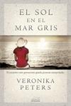 SOL EN EL MAR GRIS, EL | 9788415420248 | PETERS, VERONIKA | Llibreria Drac - Llibreria d'Olot | Comprar llibres en català i castellà online