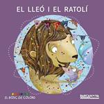 LLEO I EL RATOLÍ, EL | 9788448928681 | BALDÓ, ESTEL/GIL, ROSA/SOLIVA, MARIA | Llibreria Drac - Llibreria d'Olot | Comprar llibres en català i castellà online