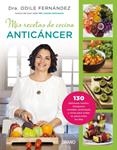 MIS RECETAS DE COCINA ANTICÁNCER | 9788479538729 | FERNÁNDEZ, ODILE | Llibreria Drac - Librería de Olot | Comprar libros en catalán y castellano online