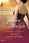 HERMANOS SINCLAIR MIS MÁS SECRETAS FANTASÍAS | 9788408035718 | MACLEAN, JULIANNE | Llibreria Drac - Librería de Olot | Comprar libros en catalán y castellano online