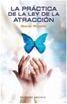 PRACTICA DE LA LEY DE LA ATRACCION, LA | 9788497775984 | RICOTTI, SONIA | Llibreria Drac - Llibreria d'Olot | Comprar llibres en català i castellà online