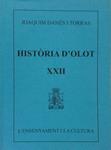 HISTORIA D'OLOT XXII | 9000000003675 | DANES I TORRAS, JOAQUIM | Llibreria Drac - Llibreria d'Olot | Comprar llibres en català i castellà online