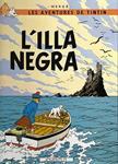 ILLA NEGRA, L' ( LES AVENTURES DE TINTIN 7 ) | 9788426110596 | HERGE | Llibreria Drac - Librería de Olot | Comprar libros en catalán y castellano online