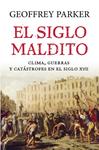 SIGLO MALDITO, EL | 9788408121435 | PARKER, GEOFFREY | Llibreria Drac - Llibreria d'Olot | Comprar llibres en català i castellà online