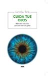 CUIDA TUS OJOS | 9788415541660 | PARIS, CARMELA | Llibreria Drac - Llibreria d'Olot | Comprar llibres en català i castellà online