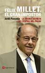 FELIX MILLET EL GRAN IMPOSTOR | 9788415002895 | PANYELLA, JORDI | Llibreria Drac - Llibreria d'Olot | Comprar llibres en català i castellà online