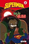 SUPERMAN. BAJO EL SOL ROJO | 9788484837237 | HOENA, BLAKE A. | Llibreria Drac - Librería de Olot | Comprar libros en catalán y castellano online