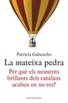 MATEIXA PEDRA, LA | 9788415961864 | GABANCHO, PATRÍCIA | Llibreria Drac - Librería de Olot | Comprar libros en catalán y castellano online