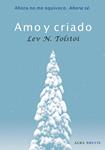 AMO Y CRIADO | 9788484286011 | TOLSTOI, LEV N. | Llibreria Drac - Librería de Olot | Comprar libros en catalán y castellano online