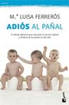 ADIOS AL PAÑAL | 9788408114543 | FERREROS, Mª LLUISA | Llibreria Drac - Librería de Olot | Comprar libros en catalán y castellano online