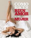 COMO HACER BIEN EL AMOR A UNA MUJER | 9788425337567 | HOOPER, ANNE I PHILLIP HODSON | Llibreria Drac - Llibreria d'Olot | Comprar llibres en català i castellà online