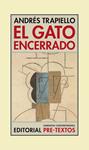 GATO ENCERRADO, EL | 9788492913923 | TRAPIELLO, ANDRES | Llibreria Drac - Librería de Olot | Comprar libros en catalán y castellano online