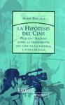 HIPOTESIS DEL CINE | 9788475846071 | BERGALA, ALAIN | Llibreria Drac - Librería de Olot | Comprar libros en catalán y castellano online