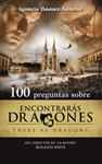 100 PREGUNTAS SOBRE ENCONTRARAS DRAGONES | 9788498405200 | GÓMEZ-SANCHA, IGNACIO | Llibreria Drac - Llibreria d'Olot | Comprar llibres en català i castellà online