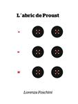 ABRIC DE PROUST, L' | 9788494363085 | FOSCHINI, LORENZA | Llibreria Drac - Librería de Olot | Comprar libros en catalán y castellano online