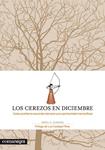 CEREZOS EN DICIEMBRE, LOS | 9788415097211 | ALMADA, ARIEL ANDRÉS | Llibreria Drac - Librería de Olot | Comprar libros en catalán y castellano online