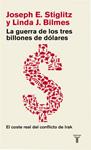 GUERRA DE LOS TRES BILLONES DE DOLARES, LA | 9788430606696 | STIGLITZ, JOSEPH E; BILMES, LINDA J. | Llibreria Drac - Llibreria d'Olot | Comprar llibres en català i castellà online