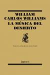 MUSICA DEL DESIERTO, LA | 9788426417817 | WILLIAMS, WILLIAM CARLOS | Llibreria Drac - Librería de Olot | Comprar libros en catalán y castellano online