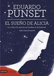 SUEÑO DE ALICIA, EL | 9788423346950 | PUNSET, EDUARDO | Llibreria Drac - Librería de Olot | Comprar libros en catalán y castellano online