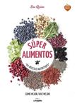 SÚPER ALIMENTOS | 9788416489169 | QUINN, SUE | Llibreria Drac - Llibreria d'Olot | Comprar llibres en català i castellà online