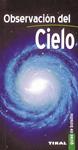 OBSERVACION DEL CIELO | 9788430558896 | HENAREJOS, P. | Llibreria Drac - Llibreria d'Olot | Comprar llibres en català i castellà online