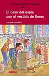 CASO DEL ESPÍA CON EL VESTIDO DE FLORES, EL | 9788468308678 | FRIEDRICH, JOACHIM | Llibreria Drac - Librería de Olot | Comprar libros en catalán y castellano online