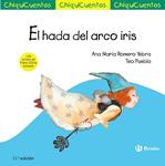 HADA DEL ARCO IRIS, EL (CHIQUICUENTOS 12) | 9788469604212 | ROMERO, ANA M.ª | Llibreria Drac - Llibreria d'Olot | Comprar llibres en català i castellà online