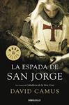 ESPADA DE SAN JORGE, LA | 9788499082073 | CAMUS, DAVID | Llibreria Drac - Llibreria d'Olot | Comprar llibres en català i castellà online