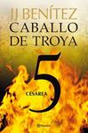 CABALLO DE TROYA 5. CESAREA | 9788408108085 | BENITEZ, JJ | Llibreria Drac - Llibreria d'Olot | Comprar llibres en català i castellà online