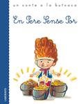 EN PERE SENSE POR | 9788484835134 | ANÓNIMO | Llibreria Drac - Librería de Olot | Comprar libros en catalán y castellano online