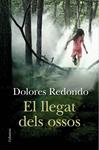 LLEGAT DELS OSSOS, EL | 9788466417891 | REDONDO, DOLORES | Llibreria Drac - Llibreria d'Olot | Comprar llibres en català i castellà online